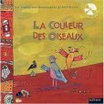 La Couleur des Oiseaux + CD