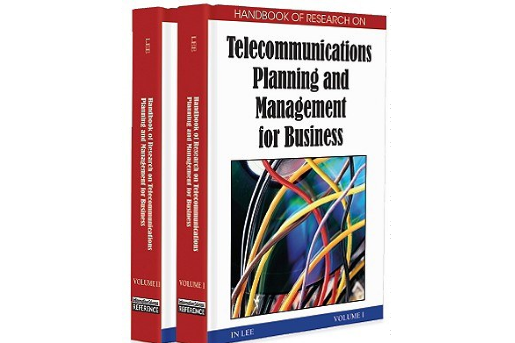 Handbook of Research on Telecommunications Planning and Management for Business