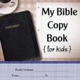 My Bible Copy Book: For Kids