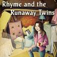 Chicken Girls: Rhyme and the Runaway Twins