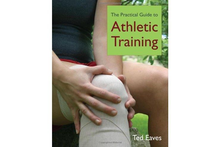 The Practical Guide to Athletic Training