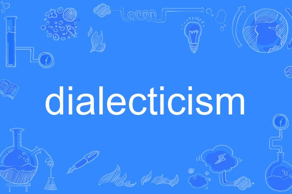 dialecticism