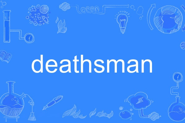 deathsman