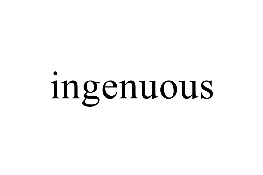 ingenuous