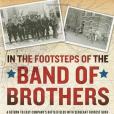 In the Footsteps of the Band of Brothers