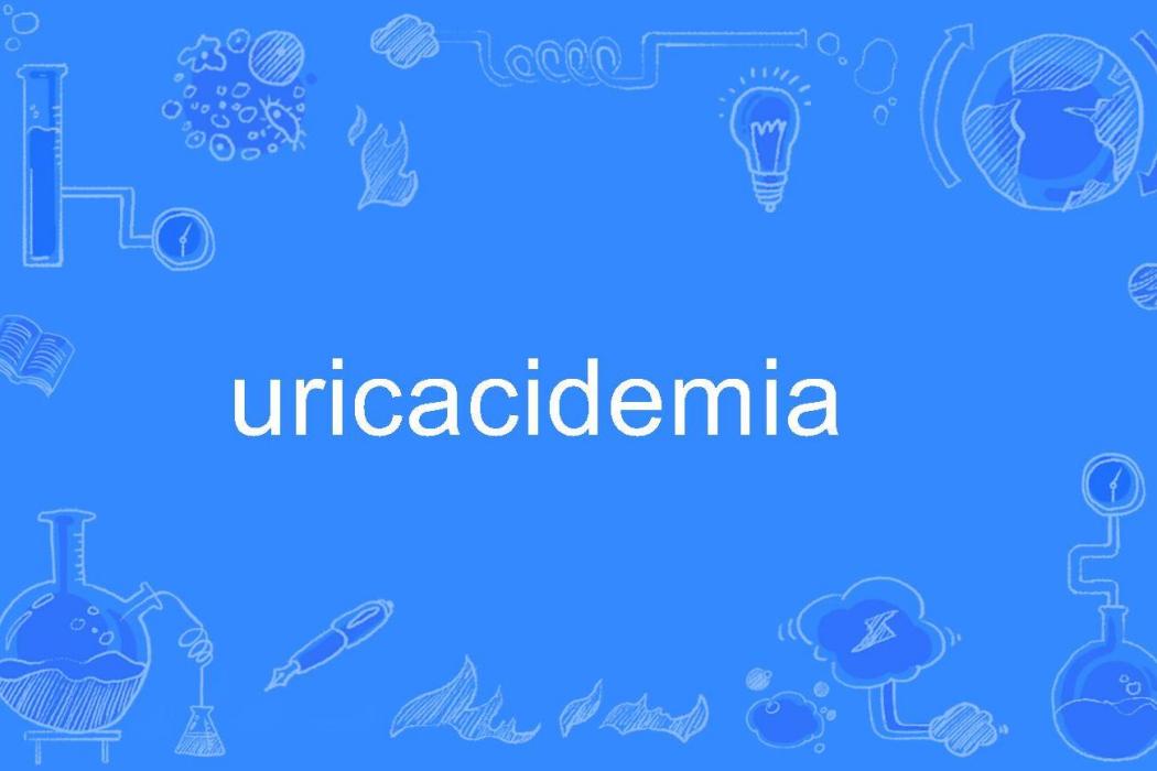 uricacidemia