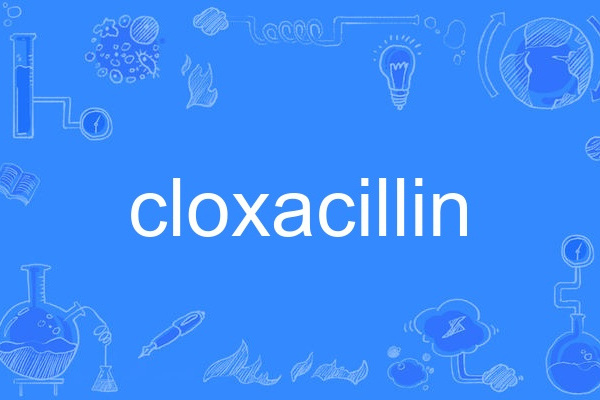 cloxacillin