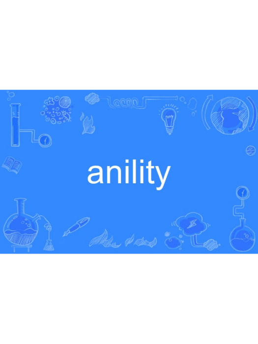 anility