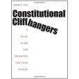 Constitutional Cliffhangers