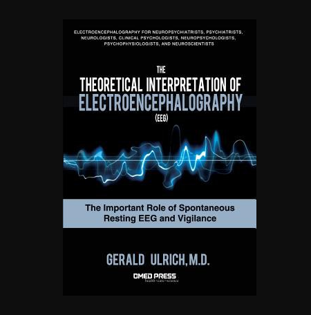 The Theoretical Interpretation of Electroencephalography