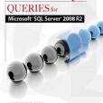 Practical SQL Queries for Microsoft SQL Server 2008 R2