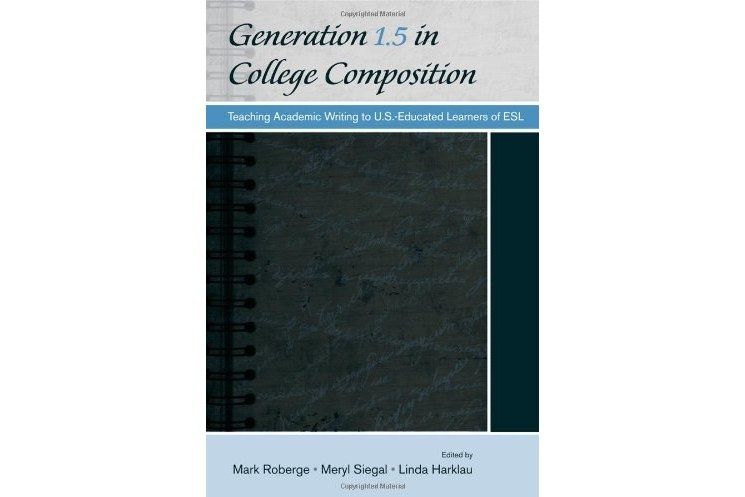 Generation 1.5 in College Composition