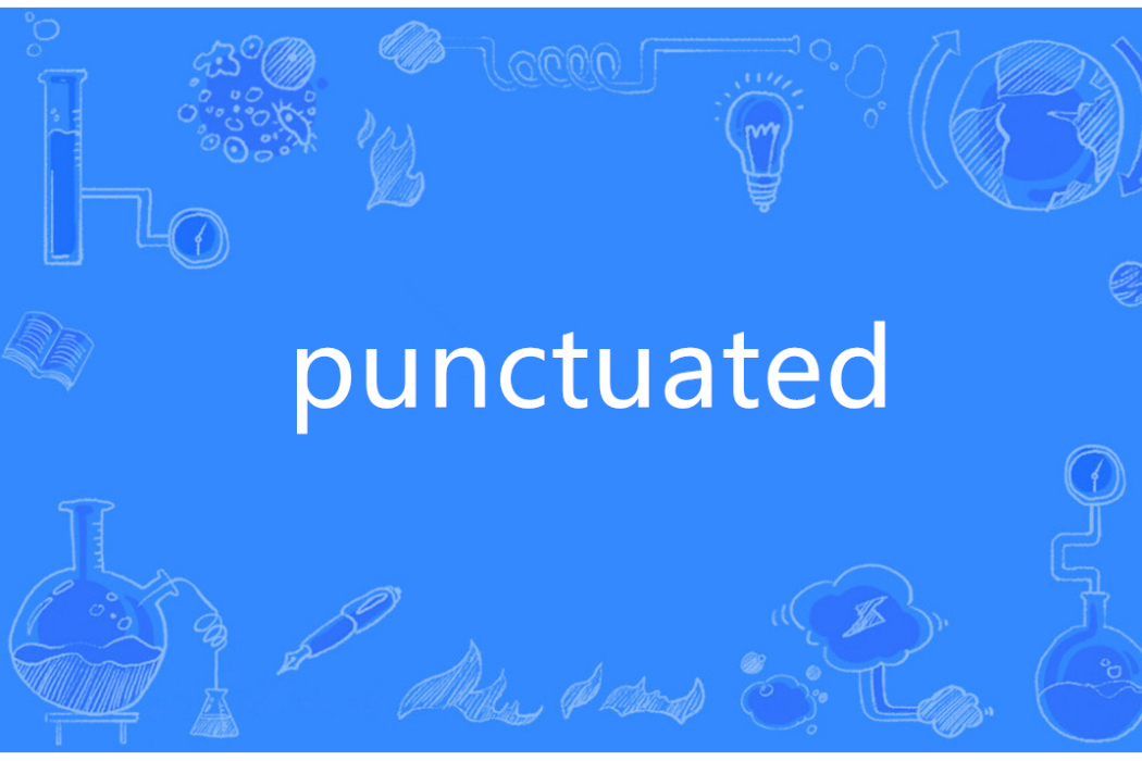 punctuated