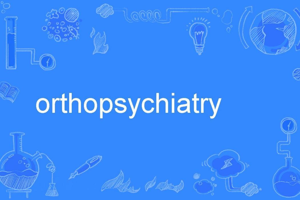 orthopsychiatry