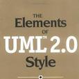 The Elements of UML(TM) 2.0 Style