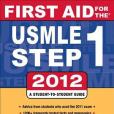 First Aid for the USMLE Step 1 2012 2012