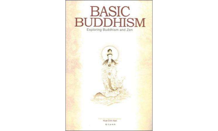 Basic Buddhism（中國佛教發展史略述） （英文版）