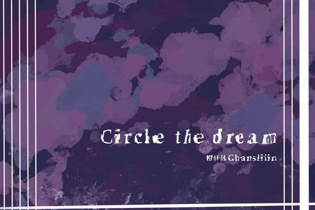 Circle the dream