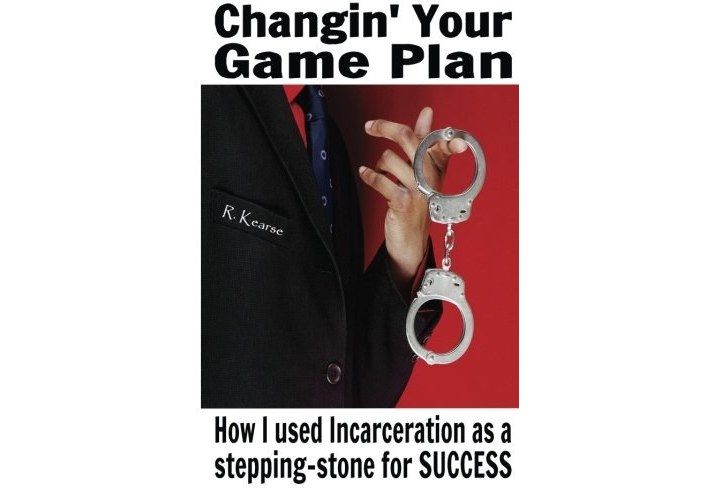 Changin\x27 Your Game Plan: How I Used Incarceration as a Stepping Stone for Success