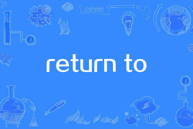 return to