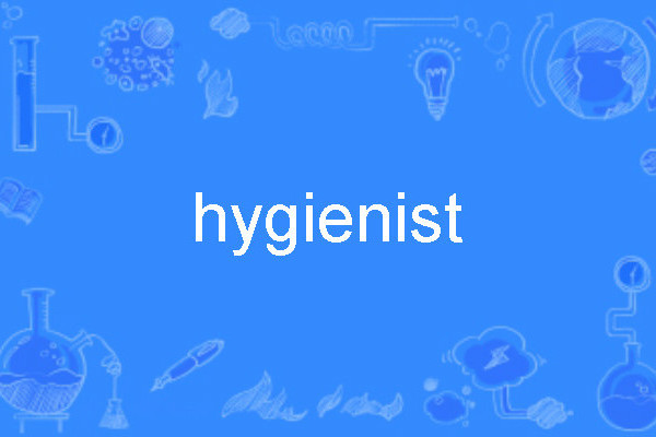 hygienist