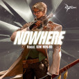 Nowhere(網路遊戲《地下城與勇士》槍劍士主題曲)