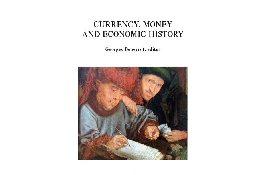 Currency, Money and Economic History