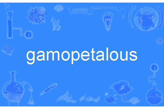 gamopetalous