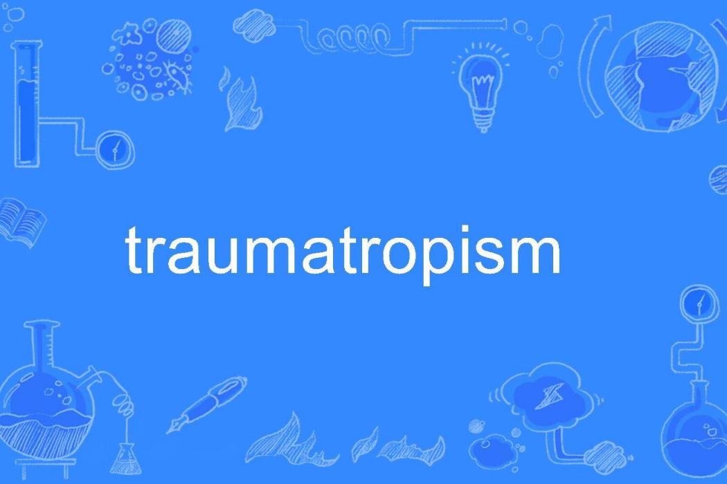 traumatropism