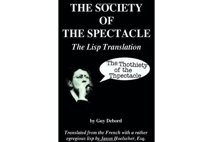 The Society of the Spectacle