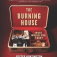 The Burning House