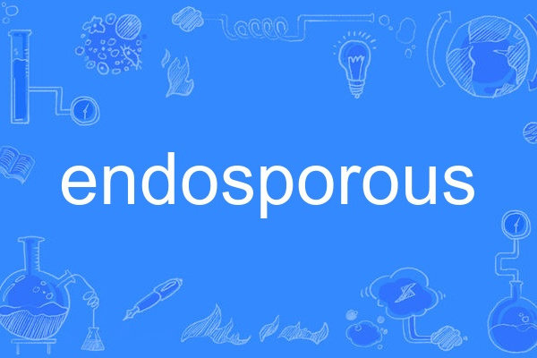 endosporous