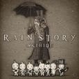 RAIN STORY