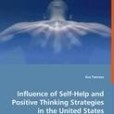 Influence of Self-Help and Positive Thinking Strategies in the United States