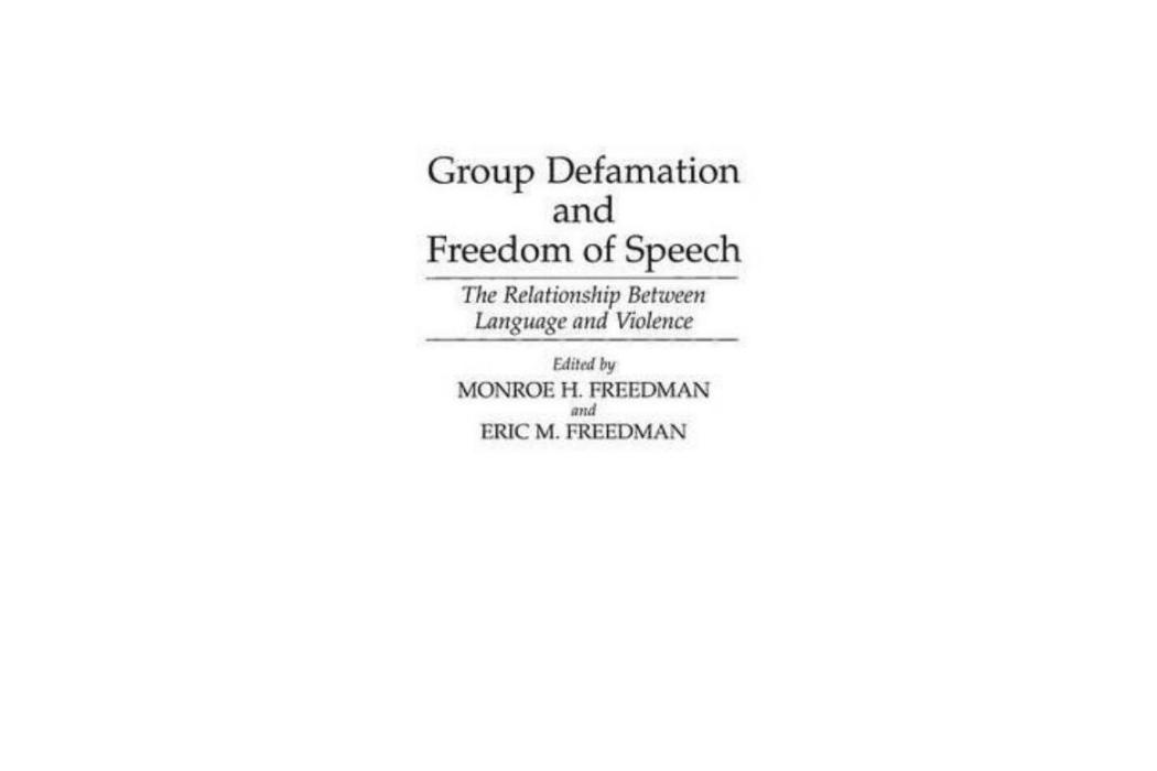 Group Defamation and Freedom of Speech