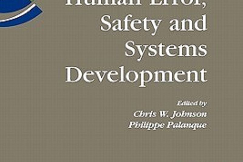 Human Error, Safety and Systems Development