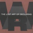 The Lost Art of Declaring War