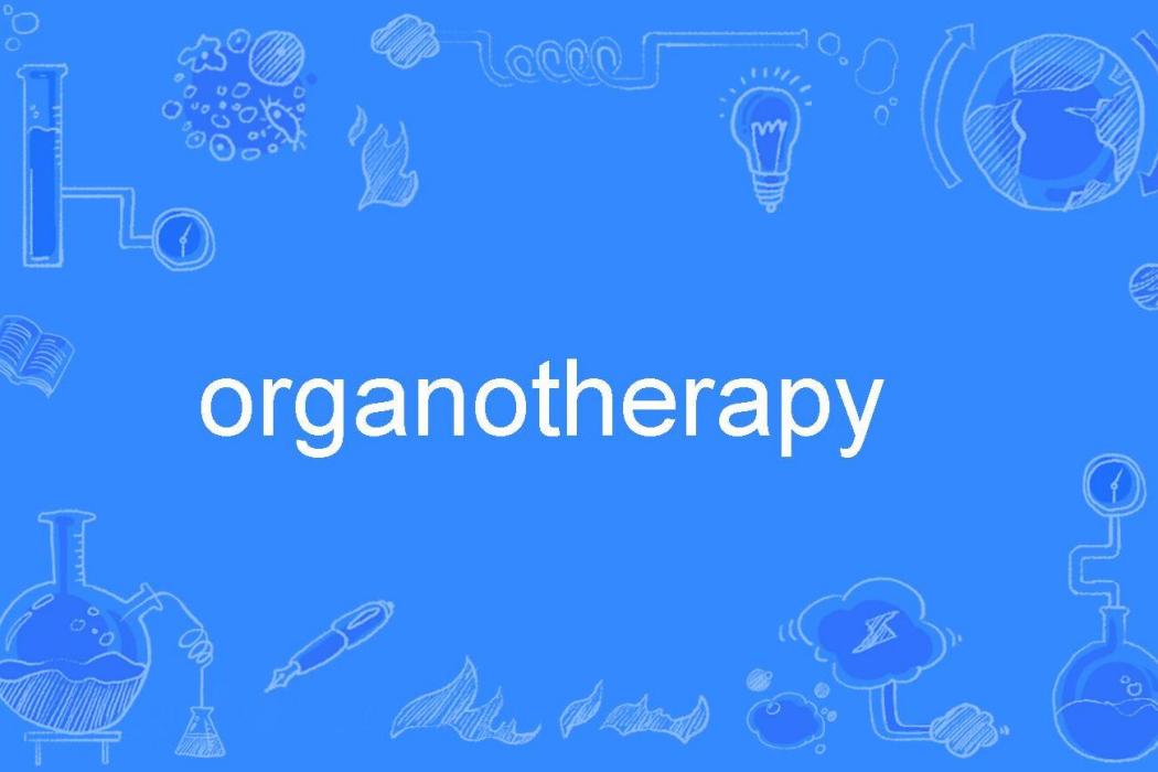 organotherapy