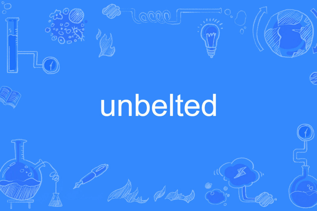 unbelted