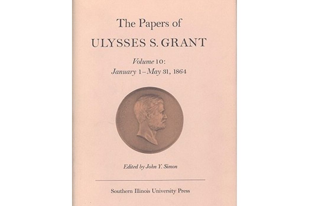 The Papers of Ulysses S. Grant, Volume 10