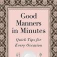 Good Manners in Minutes