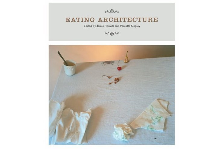 Eating Architecture