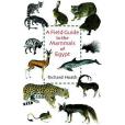 A Field Guide to the Mammals of Egypt(2004年The American University in Cairo Press出版的圖書)