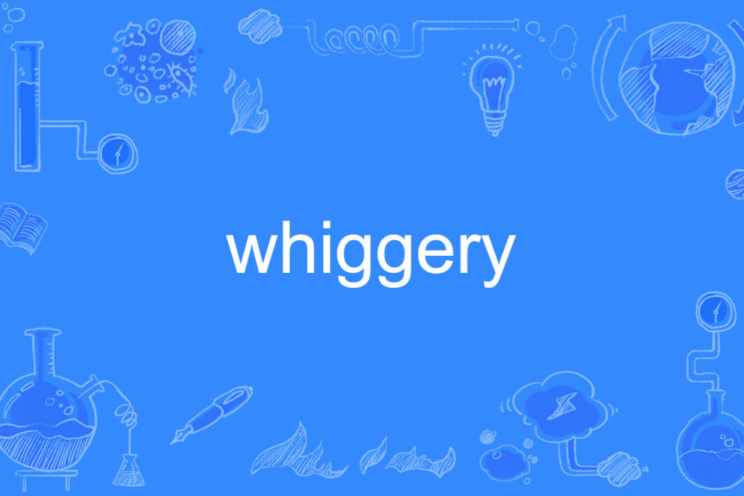 whiggery