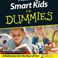 Raising Smart Kids For Dummies