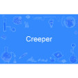 Creeper