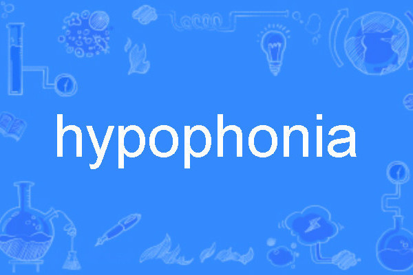 hypophonia