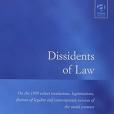 Dissidents of Law