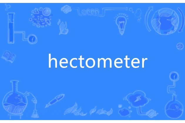 hectometer