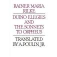 Duino Elegies and the Sonnets to Orpheus